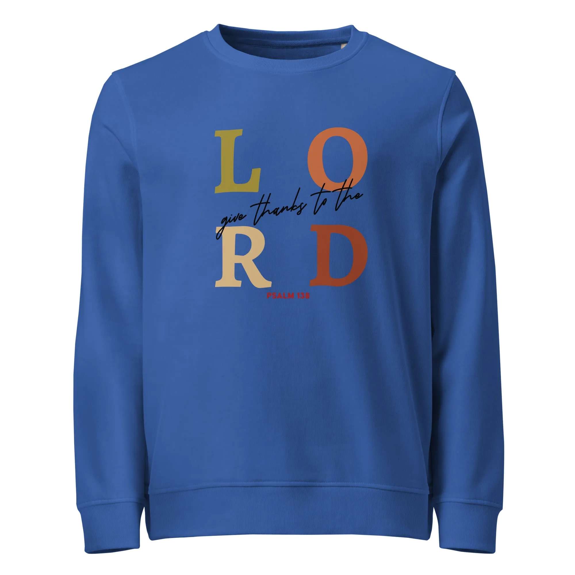 Lord Give Thanks Graphic Men Organic Sweatshirt