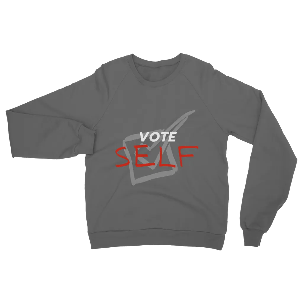 Vote Self Classic Adult Sweatshirt